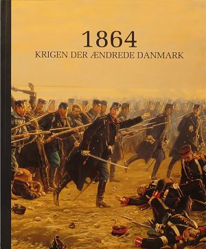 1864 - Krigen, der ændrede Danmark