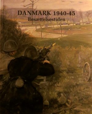 Danmark 1940-45 – Besættelsestiden