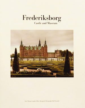 Frederiksborg - Castle and Museum