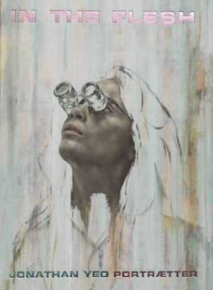 In the Flesh - Jonathan Yeo Portrætter