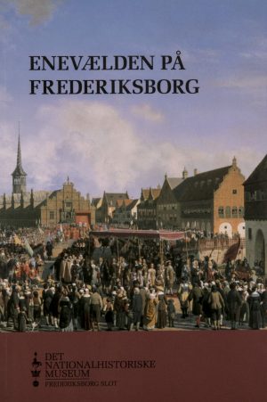 Enevælden på Frederiksborg